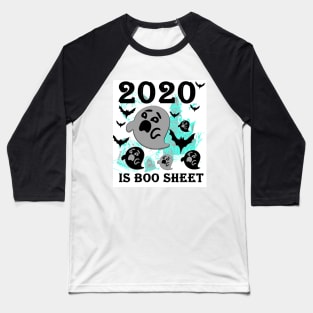 2020 is boo sheet Baseball T-Shirt